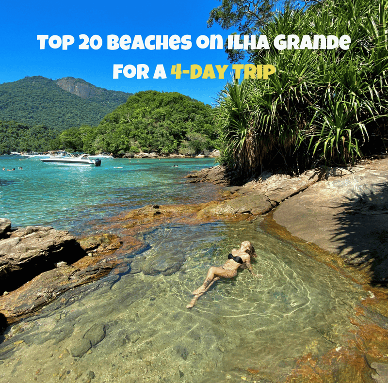 Complete Guide: 20 Best Beaches of Ilha Grande for a 4-Day Trip – Ilha ...