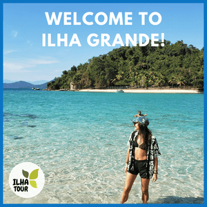 Welcome to Paradise: Introducing Ilha Grande