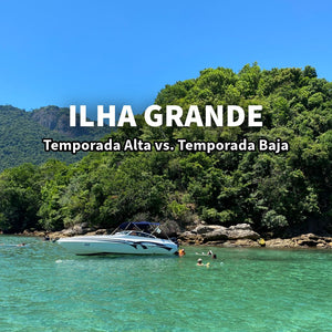 Temporada Alta vs. Temporada Baja en Ilha Grande: ¿Cuál Es la Mejor Opción para Tu Viaje?