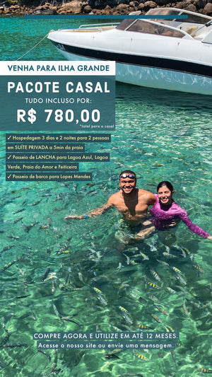 Pacote Casal 780,00 - ILHA GRANDE